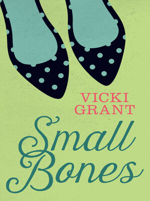 cover image of Small Bones